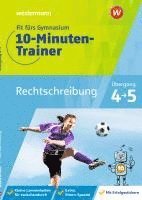 Fit fürs Gymnasium - Der 10-Minuten-Trainer. Übertritt 4 / 5 Deutsch Rechtschreibung 1