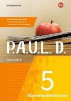 bokomslag P.A.U.L. D. (Paul) 5. Klassenarbeitstrainer