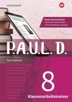 bokomslag P.A.U.L. D. (Paul). Klassenarbeitstrainer 8