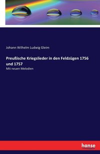 bokomslag Preussische Kriegslieder in den Feldzugen 1756 und 1757