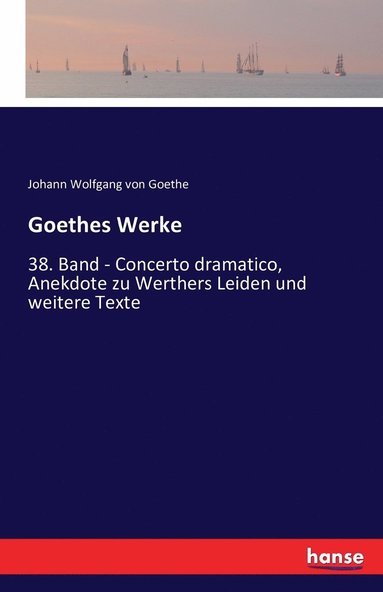 bokomslag Goethes Werke