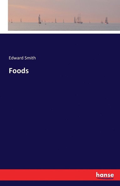 Edward Smith - Foods, Häftad