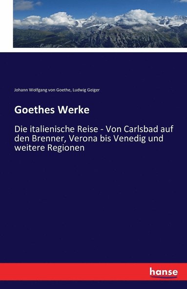 bokomslag Goethes Werke