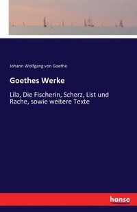 bokomslag Goethes Werke