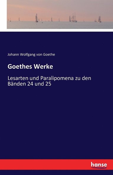 bokomslag Goethes Werke