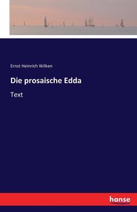 bokomslag Die prosaische Edda