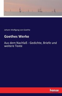 bokomslag Goethes Werke