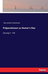 bokomslag Präparationen zu Homer's Ilias