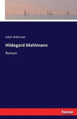 Hildegard Mahlmann 1