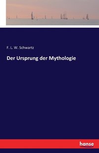 bokomslag Der Ursprung der Mythologie