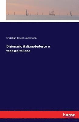 bokomslag Dizionario italianotedesco e tedescoitaliano