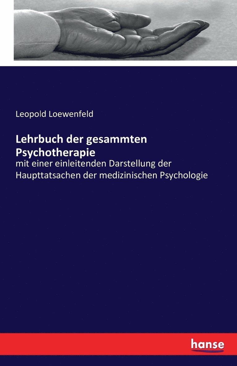 Lehrbuch der gesammten Psychotherapie 1