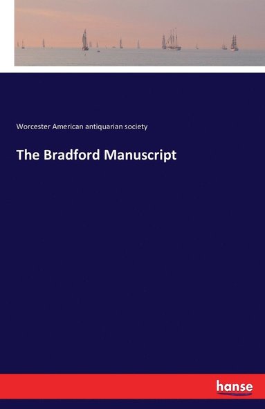 bokomslag Bradford Manuscript