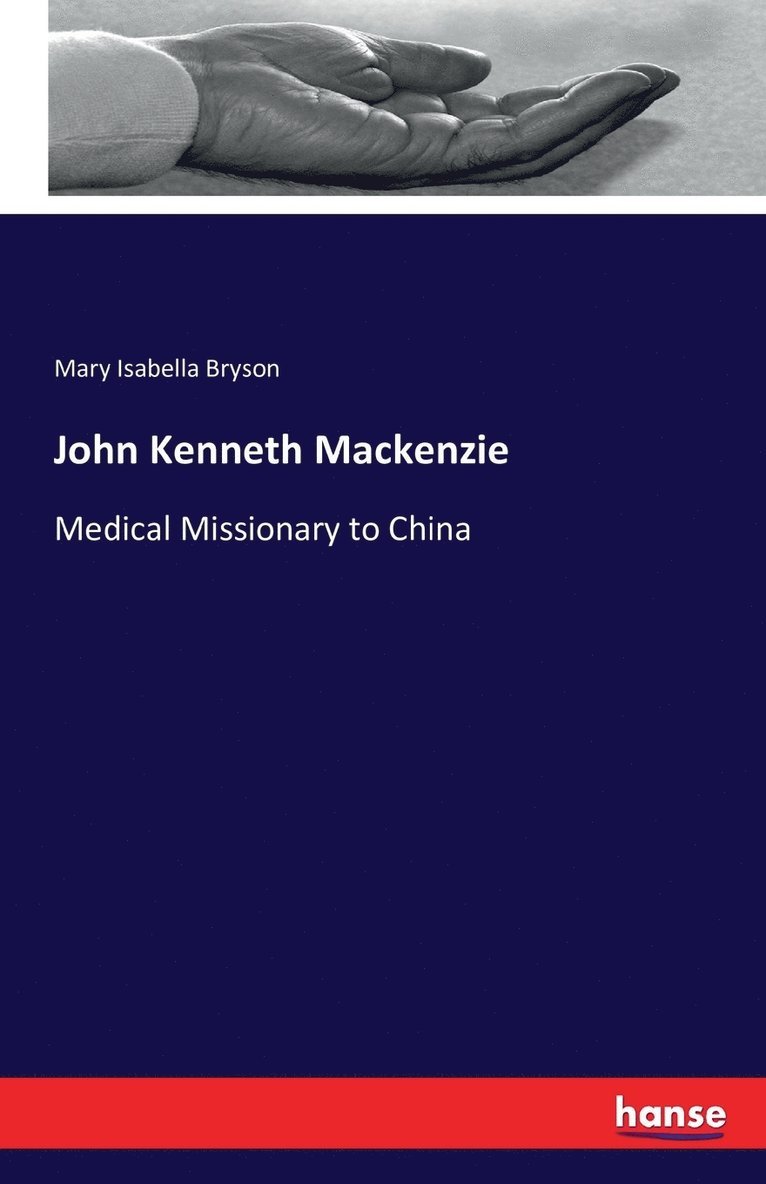 Bryson, Mary Isabella Bryson - John Kenneth Mackenzie, Häftad