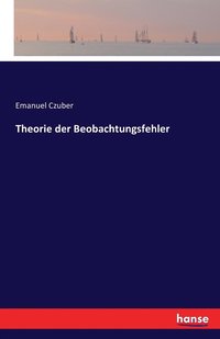 bokomslag Theorie der Beobachtungsfehler