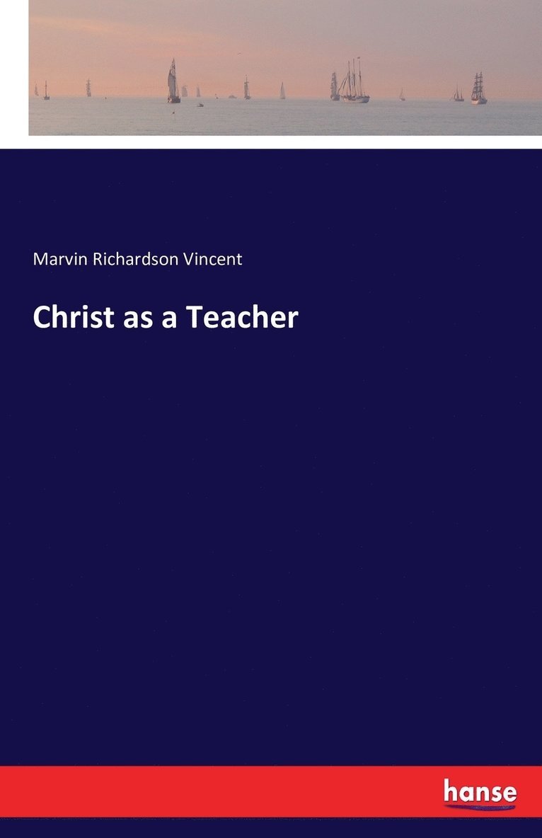 Christ as a Teacher 1