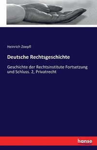 bokomslag Deutsche Rechtsgeschichte