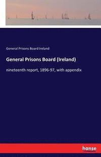 bokomslag General Prisons Board (Ireland)