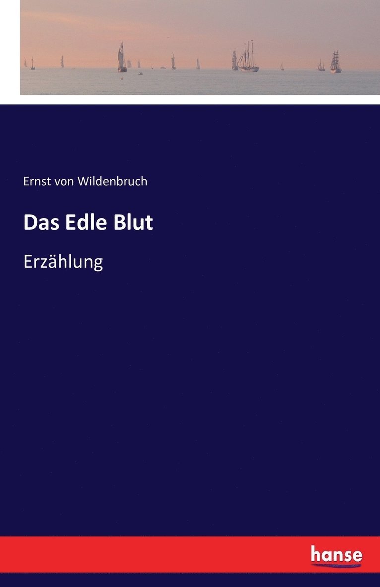 Das Edle Blut 1