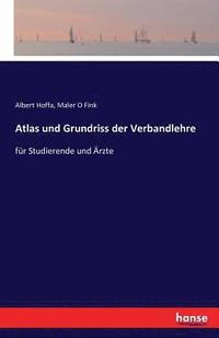 bokomslag Atlas und Grundriss der Verbandlehre