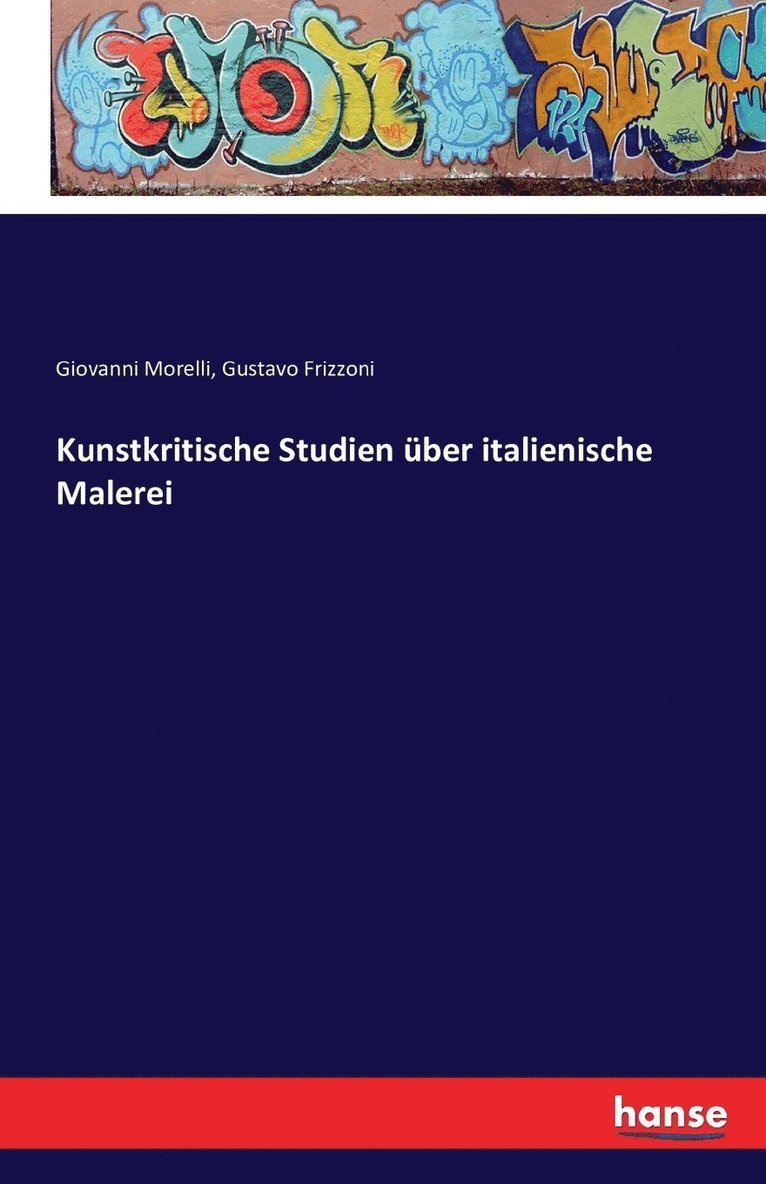 Kunstkritische Studien über italienische Malerei