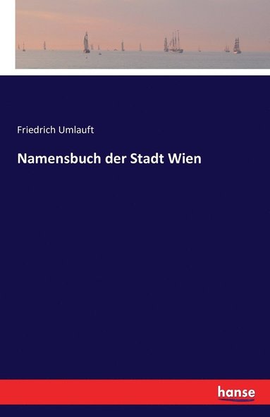 bokomslag Namensbuch der Stadt Wien