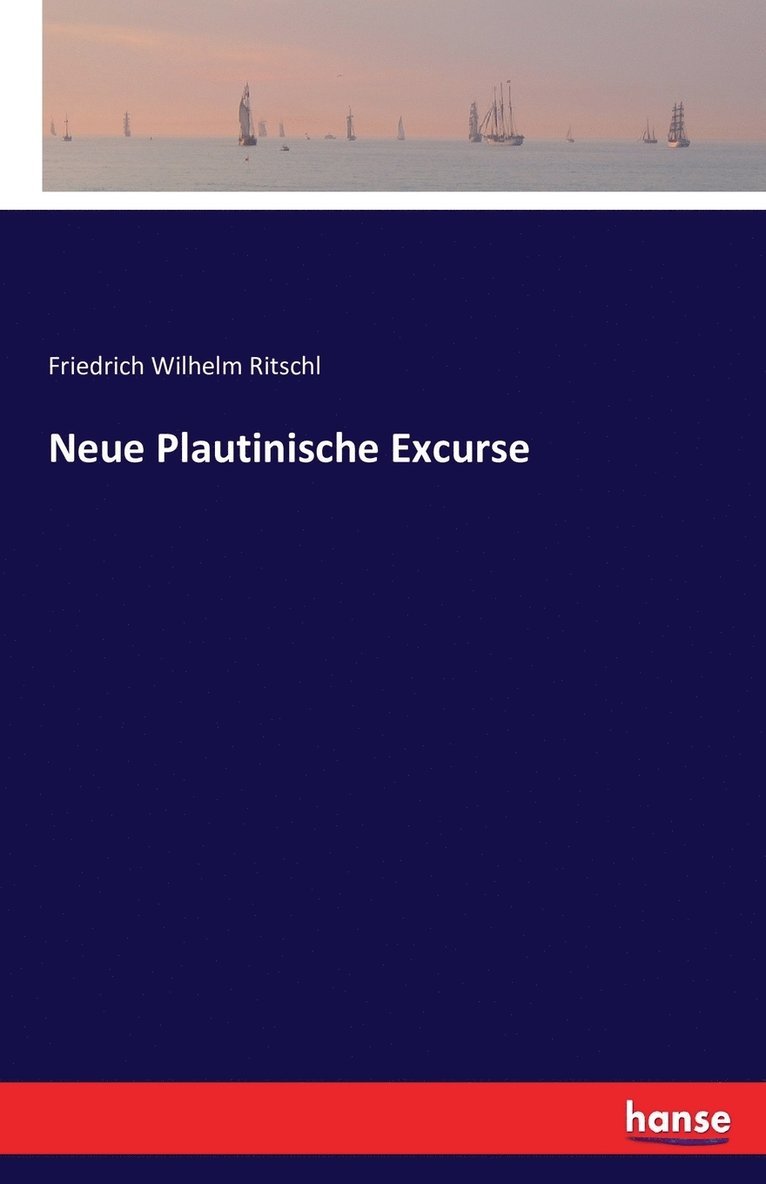 Neue Plautinische Excurse 1