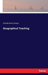 bokomslag Geographical Teaching