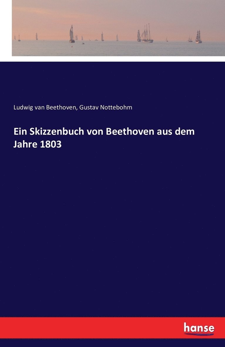 Skizzenbuch von Beethoven aus dem Jahre 1803