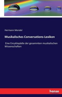 bokomslag Musikalisches Conversations-Lexikon