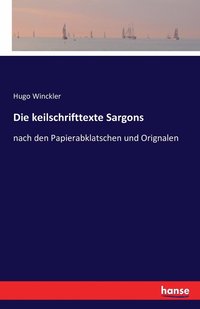 bokomslag Die keilschrifttexte Sargons
