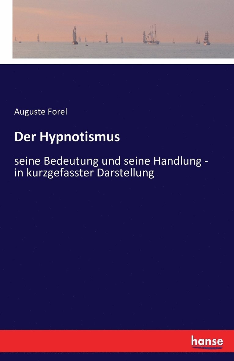 Der Hypnotismus 1