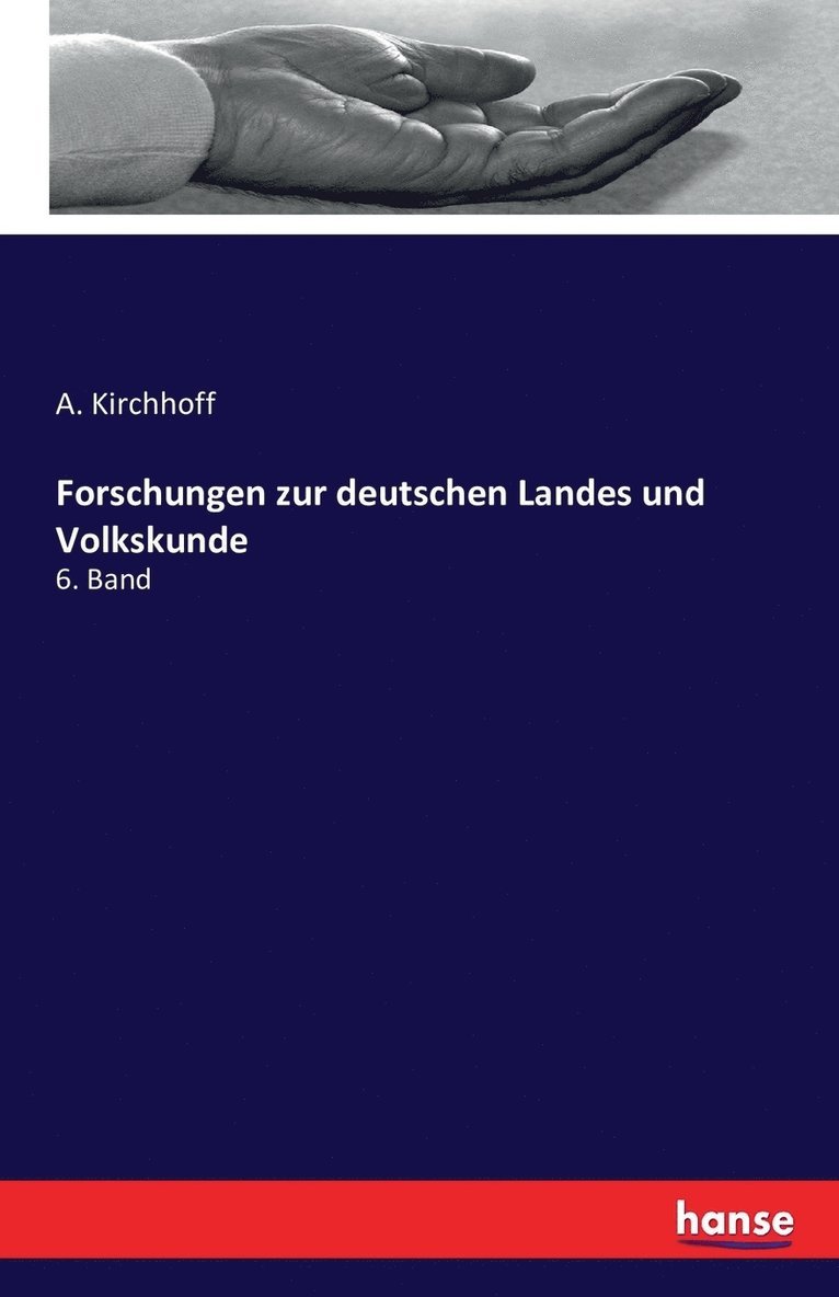 Forschungen zur deutschen Landes und Volkskunde 1