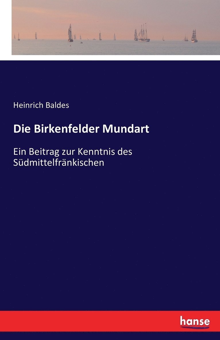 Die Birkenfelder Mundart 1