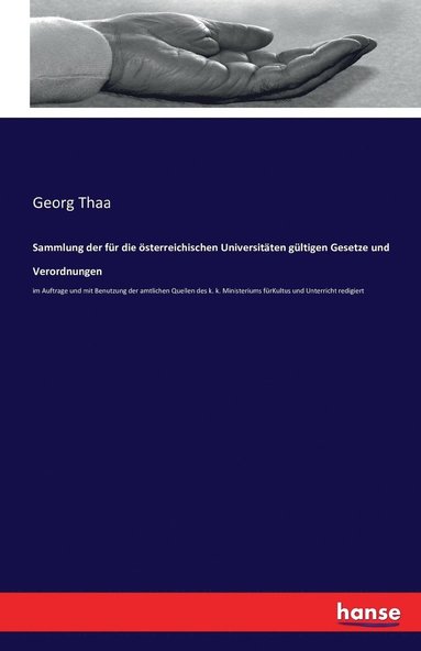 bokomslag Sammlung der für die österreichischen Universitäten gültigen Gesetze und Verordnungen