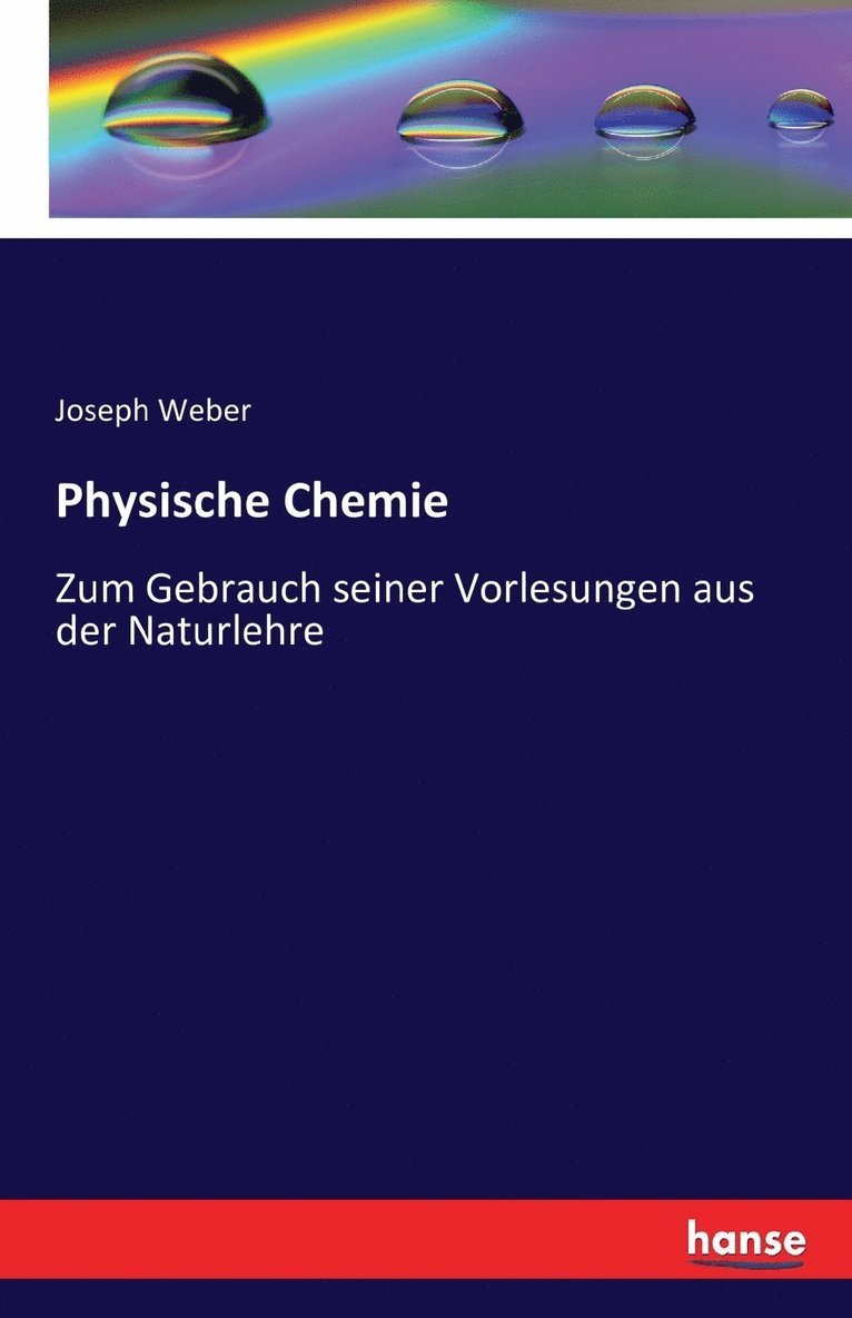 Joseph Weber - Physische Chemie, Häftad