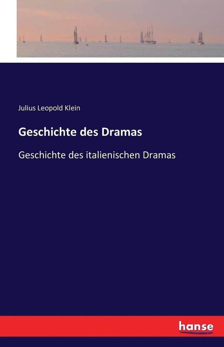 Geschichte des Dramas 1