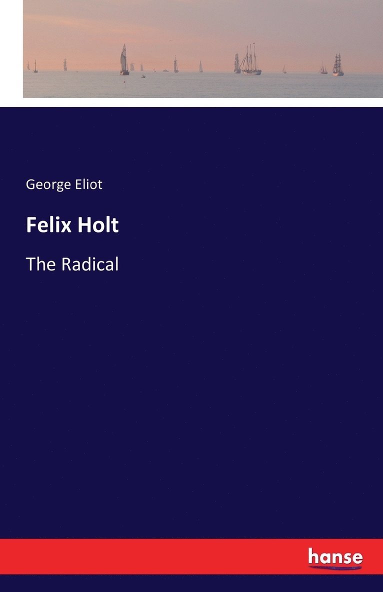 Felix Holt 1