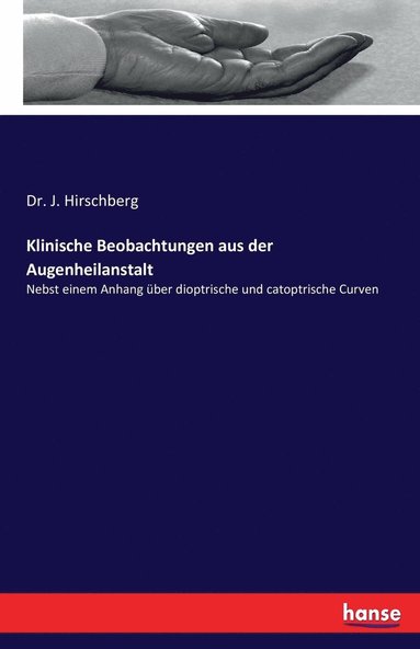 bokomslag Klinische Beobachtungen aus der Augenheilanstalt