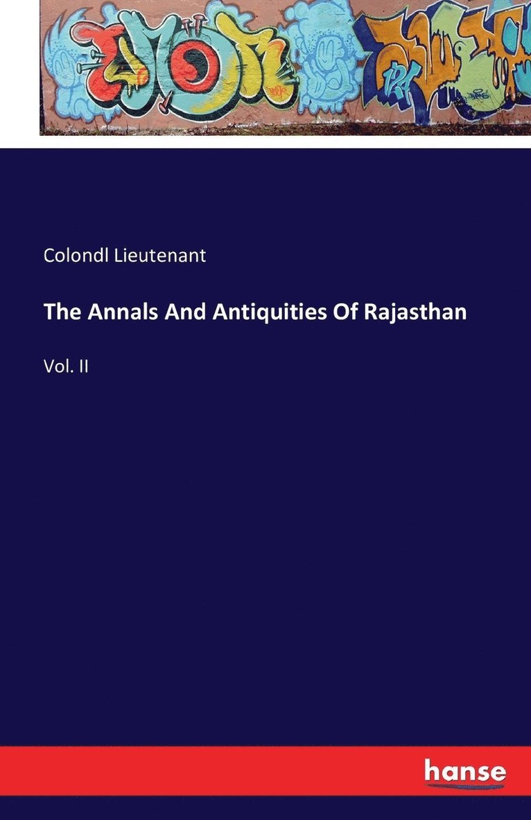 The Annals And Antiquities Of Rajasthan 1