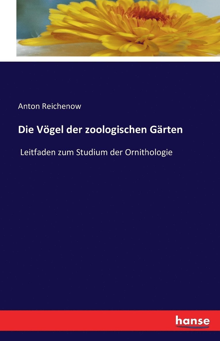 Die Vgel der zoologischen Grten 1