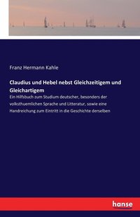 bokomslag Claudius und Hebel nebst Gleichzeitigem und Gleichartigem