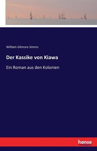 bokomslag Der Kassike von Kiawa