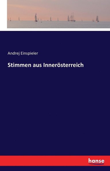 bokomslag Stimmen aus Innerösterreich