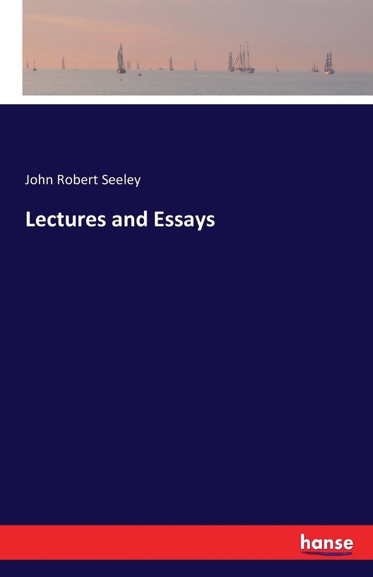 Lectures and Essays