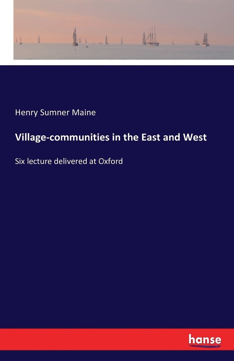 Village-communities in the East and West 1