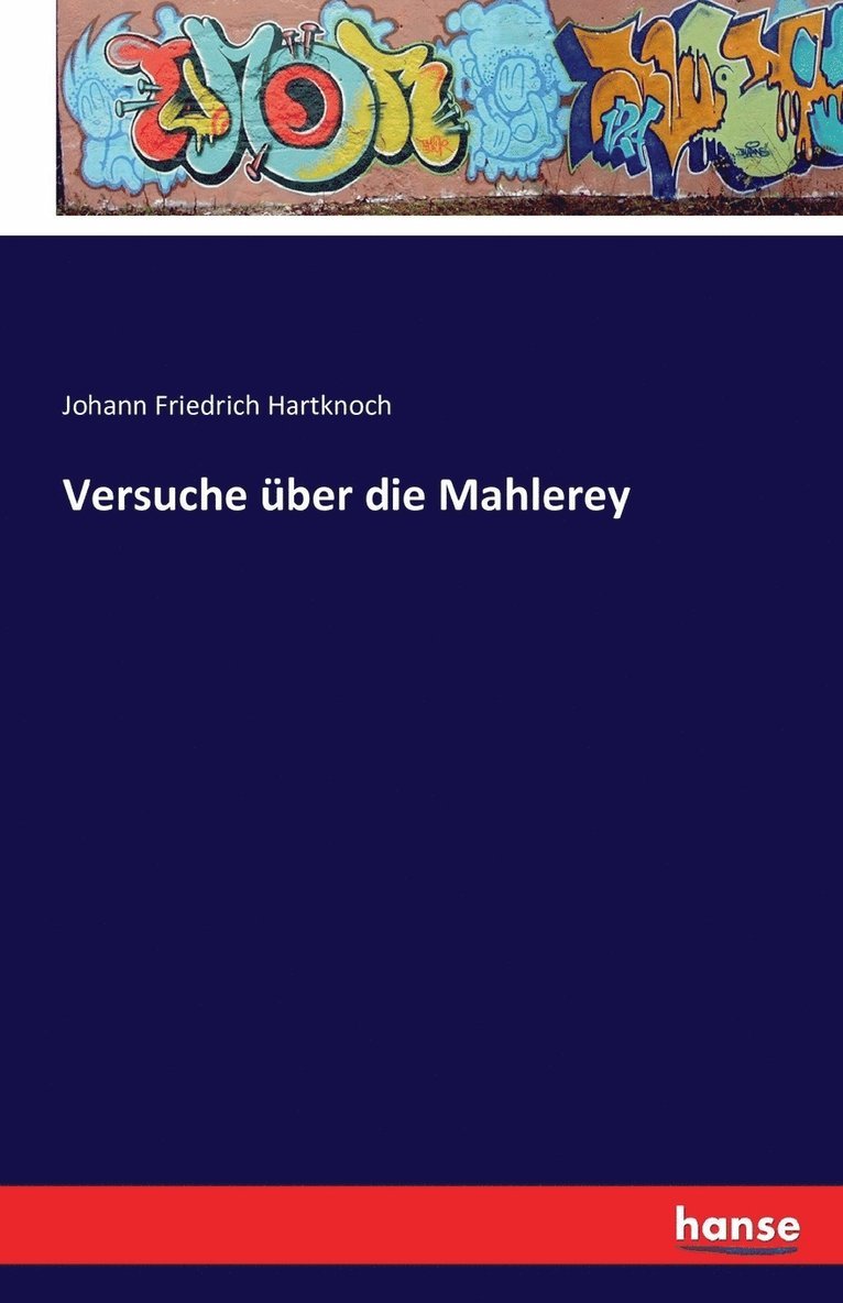 Versuche ber die Mahlerey 1