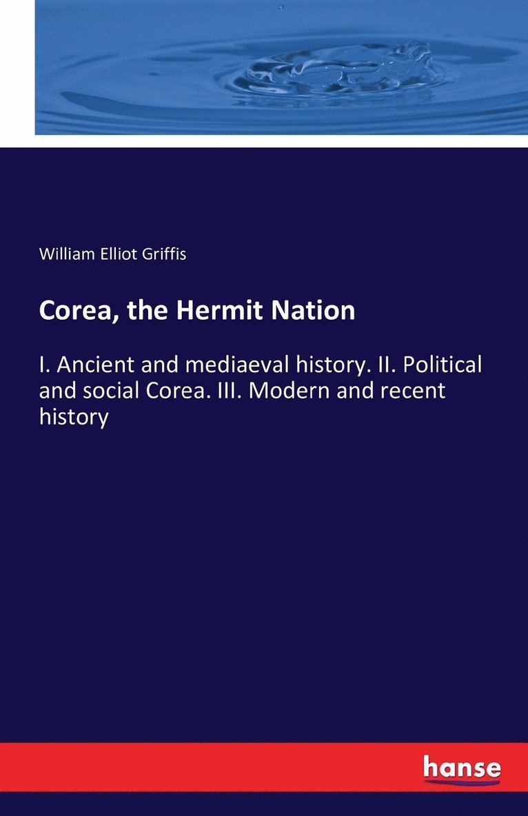 Corea, the Hermit Nation