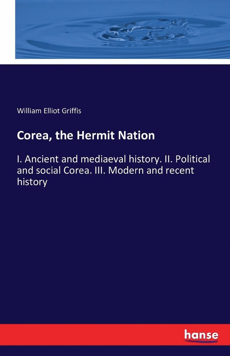 Corea, the Hermit Nation 1