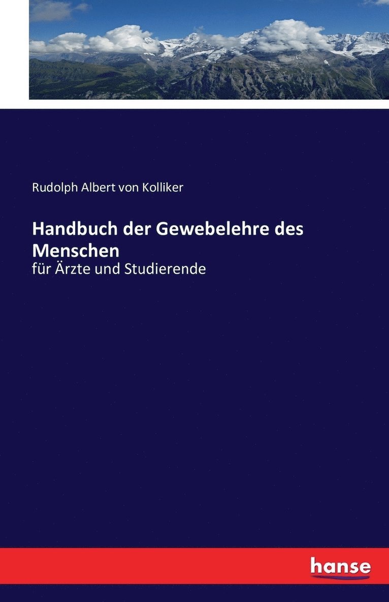 Handbuch der Gewebelehre des Menschen 1